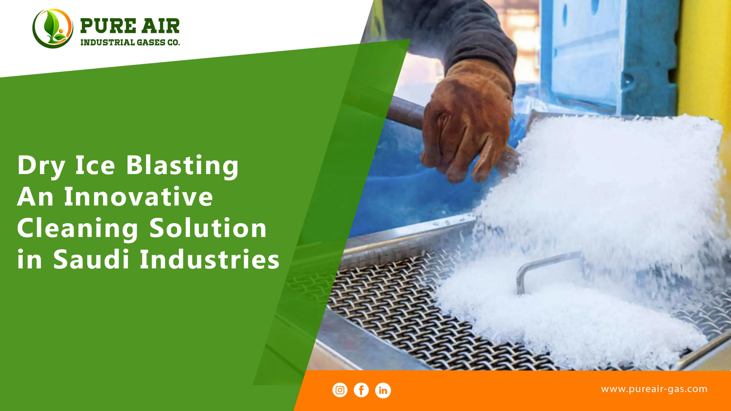 Dry Ice Blasting An Innovative Cleaning Solution in Saudi Industries